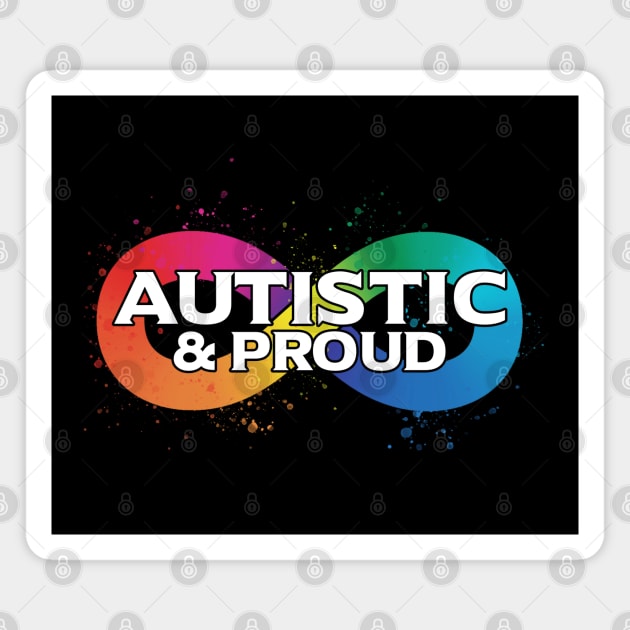 Autistic And Proud Magnet by mia_me